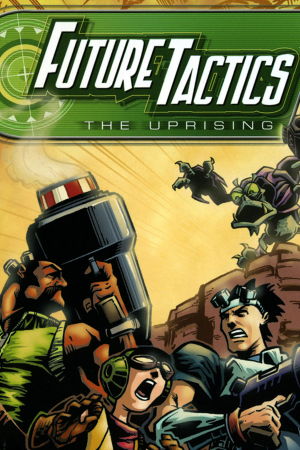 未来策略：起义[Future Tactics: The Uprising] 游戏封面