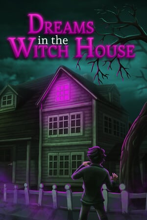 女巫之家的梦[Dreams in the Witch House] 游戏封面
