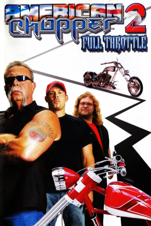 美国菜刀 2：全速前进[American Chopper 2: Full Throttle] 游戏封面