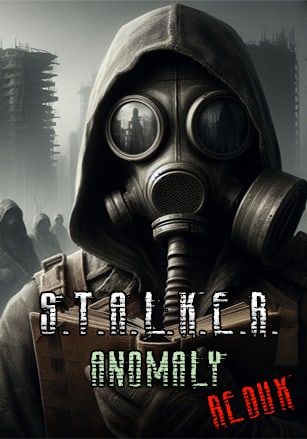 STALKER 异常回归[STALKER Anomaly Redux] 游戏封面