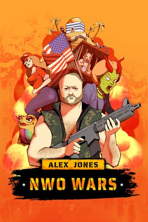 亚历克斯·琼斯：新世界秩序战争[Alex Jones: NWO Wars] 游戏封面