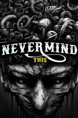 别介意这个[Nevermind This] 游戏封面