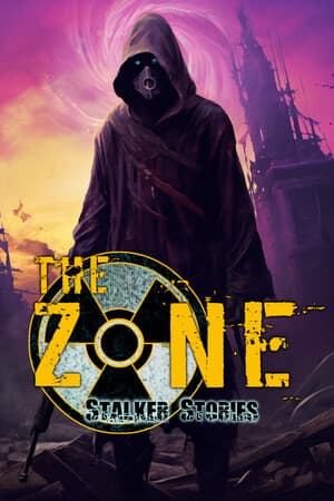 区域：潜行者故事[The Zone: Stalker Stories] 游戏封面