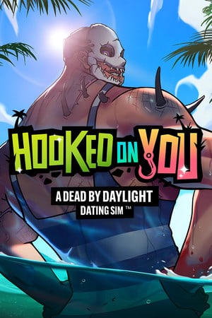 迷上你：黎明杀机约会模拟[Hooked on You: A Dead by Daylight Dating Sim] 游戏封面