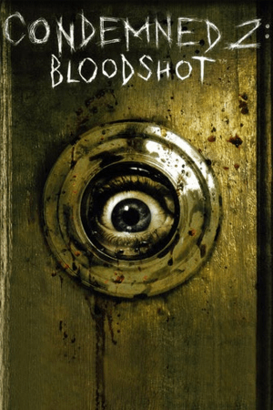 死刑犯2：血丝[Condemned 2: Bloodshot] 游戏封面