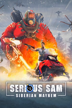 英雄萨姆：西伯利亚混乱[Serious Sam: Siberian Mayhem] 游戏封面