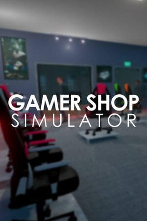 游戏商店模拟器[Gamer Shop Simulator] 游戏封面
