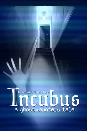 Incubus - 幽灵猎人的故事[Incubus - A ghost-hunters tale] 游戏封面