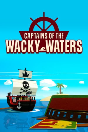 古怪水域的船长[Captains of the Wacky Waters] 游戏封面