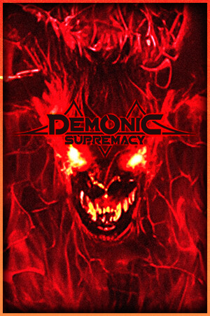 恶魔至上[Demonic Supremacy] 游戏封面