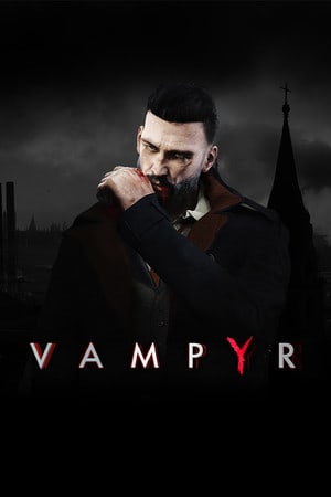 吸血鬼[Vampyr] 游戏封面