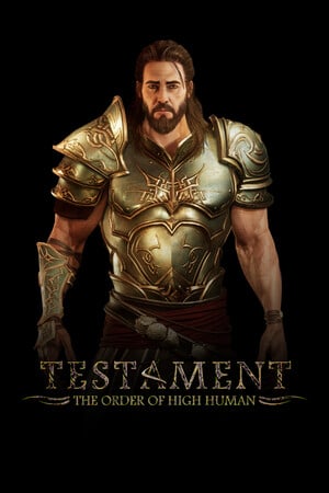 圣约：高等人类秩序[Testament: The Order of High-Human] 游戏封面