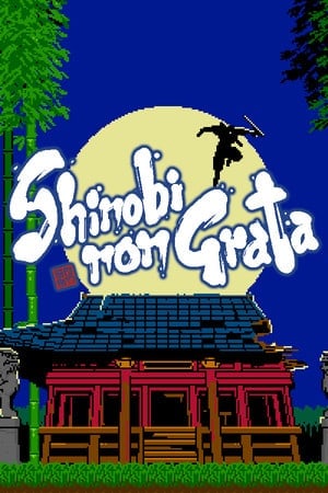 不受欢迎的忍者[SHINOBI NON GRATA] 游戏封面