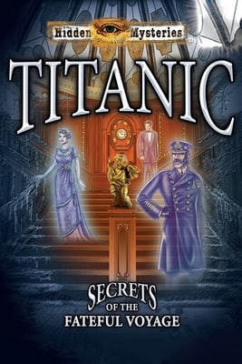 隐藏的奥秘：泰坦尼克号[Hidden Mysteries: Titanic] 游戏封面
