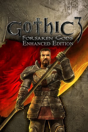 哥特3：被遗忘的诸神增强版[Gothic 3: Forsaken Gods Enhanced Edition] 游戏封面