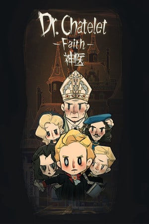 Dr. Chatelet: Faith 游戏封面