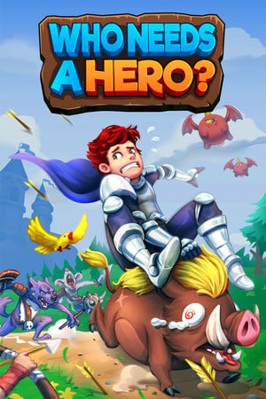 谁需要英雄？[Who Needs a Hero?] 游戏封面