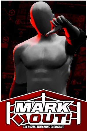 标记出来！摔跤卡牌游戏[Mark Out! The Wrestling Card Game] 游戏封面