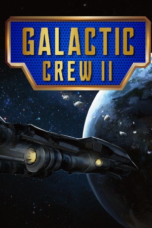银河船员2[Galactic Crew 2] 游戏封面