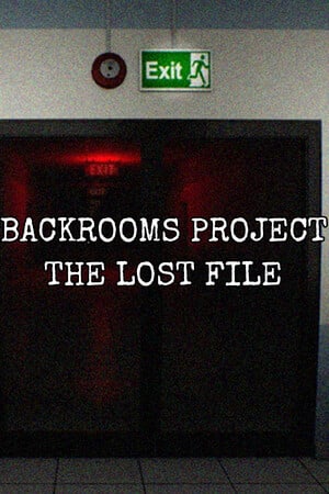 幕后项目：丢失的文件[Backrooms Project: The lost file] 游戏封面