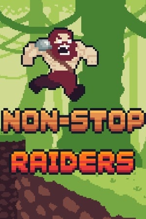 不间断攻略[Non-Stop Raiders] 游戏封面