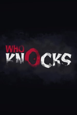 谁来敲门[Who Knocks] 游戏封面