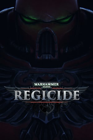 战锤 40,000：弑君者[Warhammer 40,000: Regicide] 游戏封面