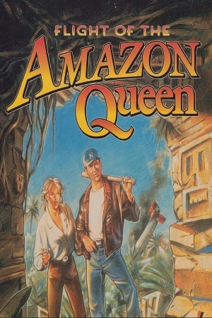 亚马逊女王的飞行：25 周年纪念版[Flight of the Amazon Queen: 25th Anniversary Edition] 游戏封面