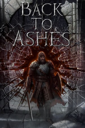 重回灰烬[Back To Ashes] 游戏封面
