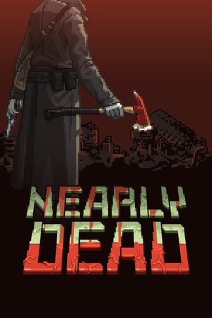 差点死了[Nearly Dead] 游戏封面