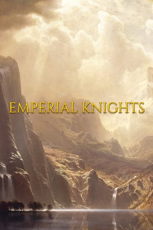 帝国骑士团[Emperial Knights] 游戏封面