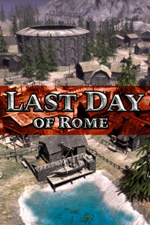 罗马的最后一天[Last Day of Rome] 游戏封面