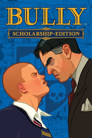 恶霸：奖学金版[Bully: Scholarship Edition] 游戏封面