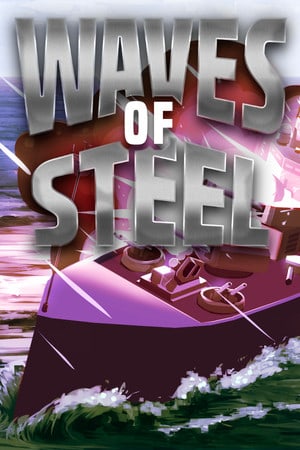 钢铁之波[Waves of Steel] 游戏封面