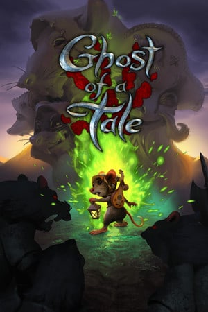 故事中的幽灵[Ghost of a Tale] 游戏封面