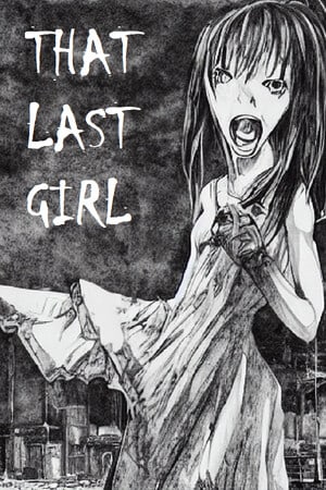 最后那个女孩[That Last Girl] 游戏封面