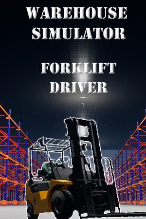 仓库模拟器：叉车司机[Warehouse Simulator: Forklift Driver] 游戏封面