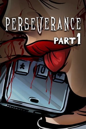 毅力：第 1 部分[Perseverance: Part 1] 游戏封面