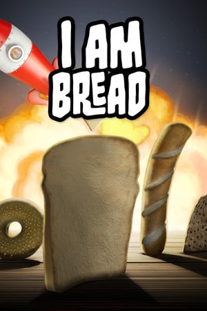 我是面包[I am Bread] 游戏封面