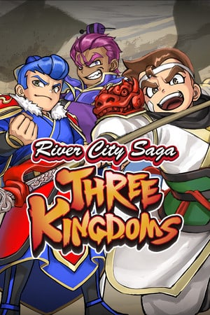 河城传奇：三个王国[River City Saga: Three Kingdoms] 游戏封面