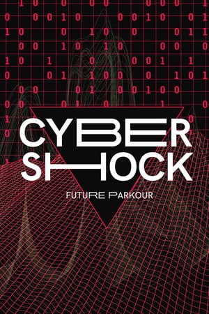 Cyber​​shock：未来跑酷[Cybershock: Future Parkour] 游戏封面