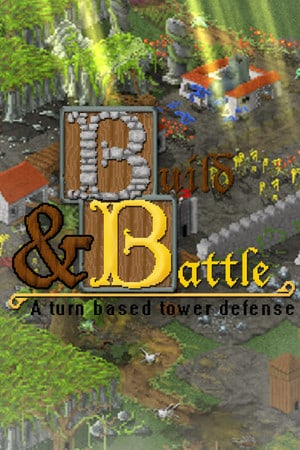 建造与战斗[Build and Battle] 游戏封面