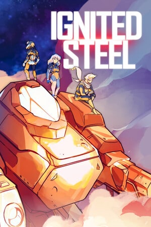点燃的钢铁：机甲战术[Ignited Steel: Mech Tactics] 游戏封面