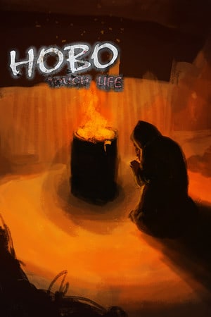 流浪汉：艰难的生活[Hobo: Tough Life] 游戏封面