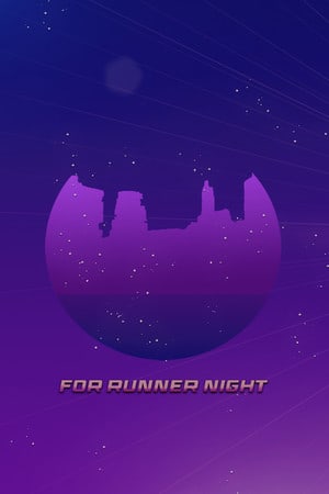 跑步之夜[For Runner Night] 游戏封面