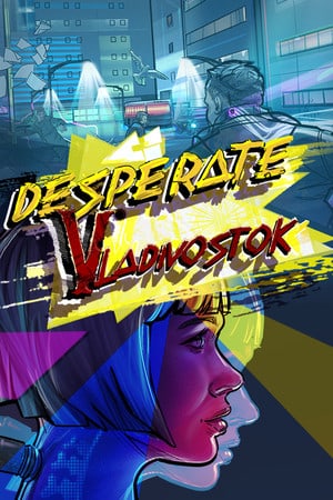 绝望：符拉迪沃斯托克[Desperate: Vladivostok] 游戏封面