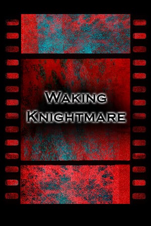 唤醒梦魇[Waking Knightmare] 游戏封面