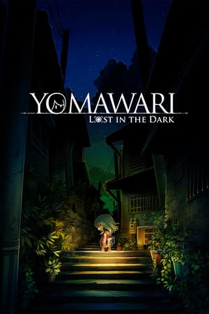 Yomawari：迷失在黑暗中[Yomawari: Lost in the Dark] 游戏封面