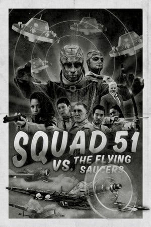 51小队对阵飞碟队[Squad 51 vs. the Flying Saucers] 游戏封面