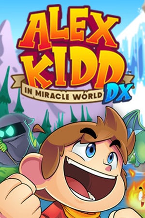 亚历克斯·基德《奇迹世界 DX》[Alex Kidd in Miracle World DX] 游戏封面